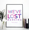 We've Lost Dancing